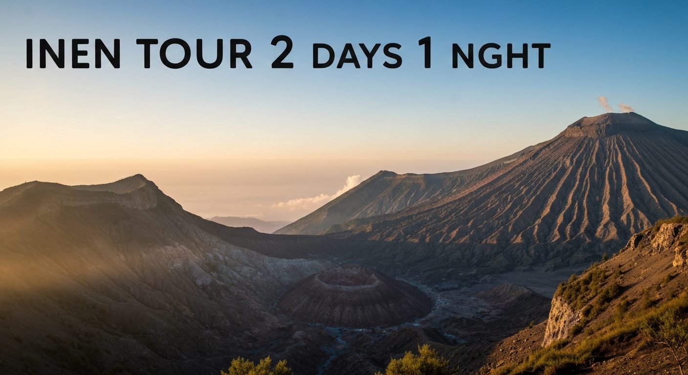 Ijen Tour 2 Days 1 Night — Sample Itinerary, Timing & What’s Included